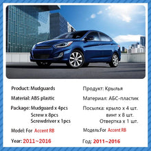 Load image into Gallery viewer, 4pcs Car Mudguard For 2011-2016 Hyundai Accent Verna RB / MK4 / i25 / Solaris /Excel Fender Mud Flaps Guard Splash Mudguards Auto Accessories