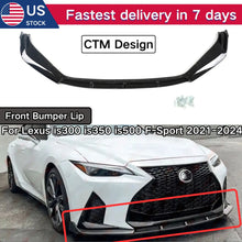 Load image into Gallery viewer, 3pcs Gloss Black/Matte Black/Carbon Fiber Style Front Bumper Lower Spoiler Diffuser Lip For 2021-2024 Lexus IS300 IS350 IS500 F-Sport Spoiler Car Accessories Body Kit