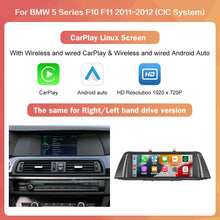 Load image into Gallery viewer, Wireless Carplay Android Auto Car Radio Multimedia Player Linux Display Screen For 2012-2017 BMW 5 Series F10 F11 CIC NBT