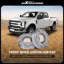 Load image into Gallery viewer, 1 Pair Front Wheel Center Hub Caps For 2005-2018 Ford F350 Super Duty Dually 4x4 560-3618 2005-18 5C34-1A096-LE 560-3598 560-3842 560-3829
