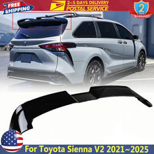 Load image into Gallery viewer, Gloss Black Auto Rear Liftgate Roof Lip Lid Spoiler Cap For 2021-2025 Toyota Sienna V2 Rear Roof Top Spoiler Wing Extension
